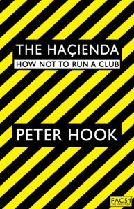 the_hacienda_how_not_to_run_a_club_450